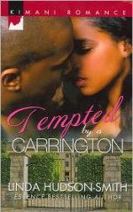 Tempted by a Carrington - Linda Hudson-Smith