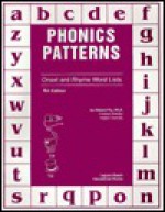 Phonics Patterns: Onset and Rhyme Word Lists - Edward B. Fry