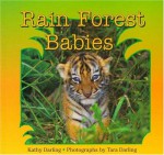 Rain Forest Babies - Kathy Darling