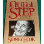 Out of Step: An Unquiet Life in the 20th Century - Sidney Hook