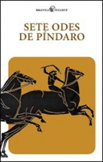 Sete Odes de Píndaro - Pindar, Maria Helena da Rocha Pereira