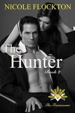 The Hunter - Nicole Flockton