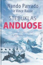 Stebuklas Anduose - Nando Parrado, Vince Rause, Ugnius Keturakis