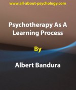 Psychotherapy As A Learning Process - Albert Bandura