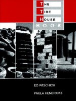 The Tire House Book - Ed Paschich, Paula Hendricks