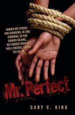 MR Perfect - Gary C. King