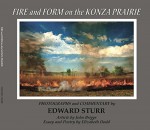 FIRE and FORM on the KONZA PRAIRIE - John Briggs, Elizabeth Dodd