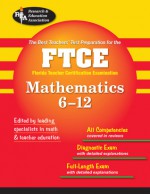 FTCE Math 6-12 (REA) - The Best Test Prep for the Florida Teacher Certification - Mel Friedman, Leanne Wells