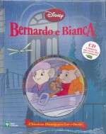 Bernardo e Bianca - Walt Disney Company, André Bighinzoli