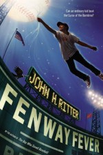 Fenway Fever - John H Ritter