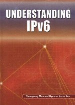 Understanding IPv6 - Youngsong Mun