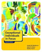 Exceptional Individuals in Focus (7th Edition) - Joseph M. Blackbourn