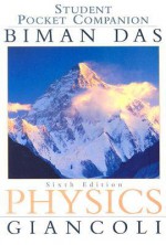 Student Pocket Companian Physics: Principles with Applications - Biman Das, Douglas C. Giancoli