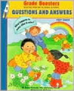 First Grade Questions and Answers: Boosting Your Way to Success in School - Bailey Kennedy, Louise Howell