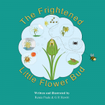 The Frightened Little Flower Bud - Renée Paule, G R Hewitt