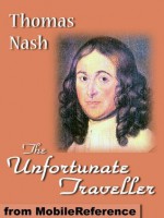 The Unfortunate Traveller or, The Life of Jack Wilton (mobi) - Thomas Nash