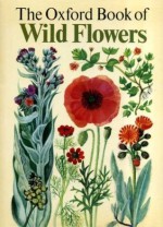 Oxford Book of Wild Flowers - S. Ary