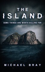 The Island - Michael Bray