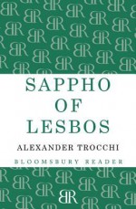 Sappho of Lesbos: An Amorous Odyssey - Alexander Trocchi