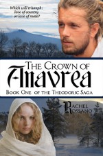 The Crown of Anavrea - Rachel Rossano