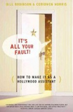 It's All Your Fault - Bill Robinson, Ceridwen Morris