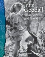 Science Readers - Life Science: Jane Goodall: Animal Scientist and Friend (Science Readers: Life Science) - Connie Jankowski