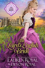 The Laird's English Bride: A Sweet & Clean Historical Romance (The Chase Brides Book 3) - Lauren Royal, Devon Royal