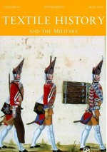 Textile History And The Military - Katrina Honeyman, Marie Louise Nosch