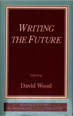 Writing The Future - David Wood