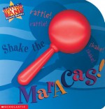 Shake the Maracas! (Rockin' Rhythm Band Board Books) - Billy Davis