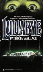 Lullabye - Patricia Wallace