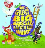 The Great Big Aussie Easter Egg Hunt - Colin Buchanan, Chris Kennett