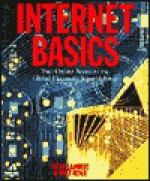 Internet Basics: Your Online Access to the Global Electronic Superhighway - Steve Lambert