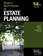 Tools & Techniques Estate Planning (Tools & Techniques) - Leimberg, Polacek, Rosenbloom, Miller, Kandell