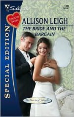 The Bride and The Bargain - Allison Leigh