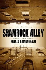 Shamrock Alley - Ronald Malfi