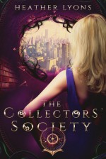 The Collectors' Society - Heather Lyons