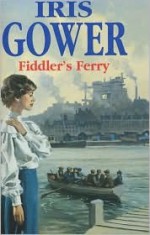 Fiddler's Ferry - Iris Gower