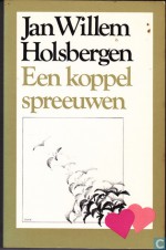 Een koppel spreeuwen - J.W. Holsbergen