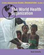 The World Health Organization - Sean Connolly