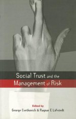 Social Trust and the Management of Risk - George Cvetkovich