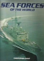 Sea Forces of the World - Christopher Chant