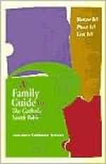 Know It! Pray It! Live It!: A Family Guide to the Catholic Youth Bible - Lisa-Marie Calderone-Stewart