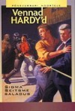 Vennad Hardy'd. Sigma Seitsme saladus (Hardy Boys #110) - Franklin W. Dixon, Juhan Habicht