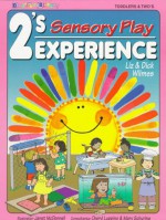 2's Experience - Sensory Play - Liz Wilmes, Dick Wilmes, Janet McDonnell