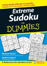 Extreme Sudoku For Dummies (For Dummies (Sports & Hobbies)) - Andrew Heron