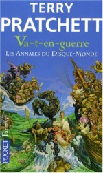 Va-t-en-guerre (Les annales du Disque-Monde, tome 21) - Terry Pratchett, Patrick Couton