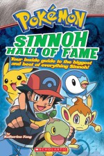 Pokemon: Sinnoh Hall of Fame Handbook - Katherine Fang, Cheung Tai, Kay Petronio