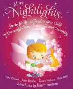 More Nightlights: Stories for You to Read to Your Child to Encourage Calm, Confidence and Creativity. Introduced by David Fontana - Anne Civardi, Joyce Dunbar, Kate Petty, David Fontana