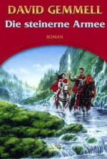 Die Steinerne Armee - David Gemmell, Irmhild Seeland